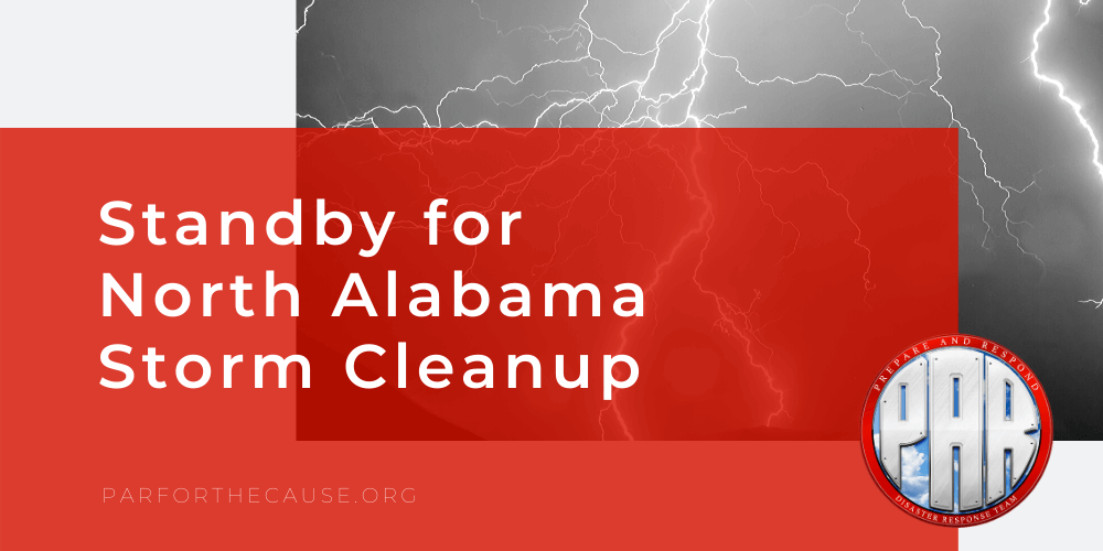 Standby for North Alabama Storm Cleanup